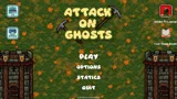 Attack On Ghosts