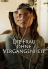 Die Frau ohne Vergangenheit