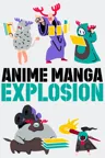 ANIME MANGA EXPLOSION – Staffel 3
