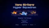 Xeno Strikers Hyper Squadron