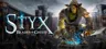 Styx: Blades of Greed